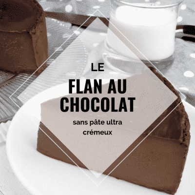 Flan au chocolat
