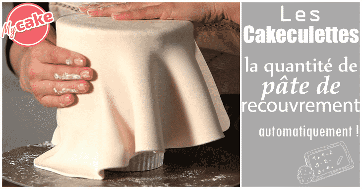 Les Cakeculettes, tous vos calculs pour le Cake Design automatiquement ! 5